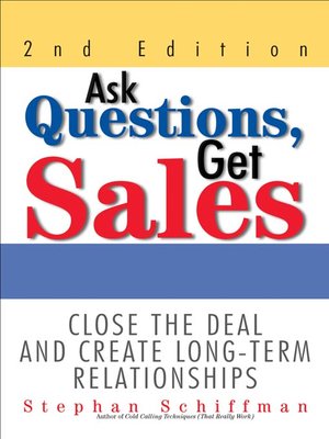 cover image of Ask Questions, Get Sales